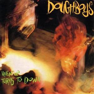 Doughboys CD, When Up Turns to Down, Restless